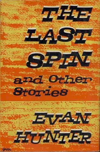 Cover for The last spin, and other stories.