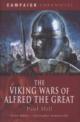 Cover for The Viking Wars Of Alfred The Great