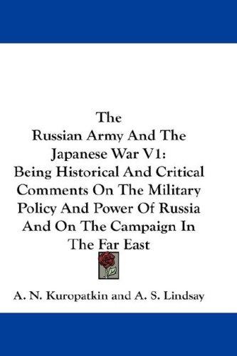 Cover for The Russian Army And The Japanese War V1