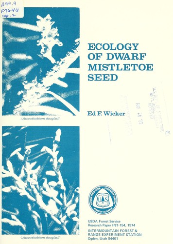 Cover for Ecology of dwarf mistletoe seed