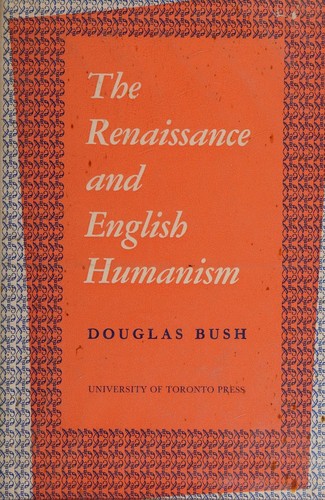 Cover for The Renaissance and English Humanism