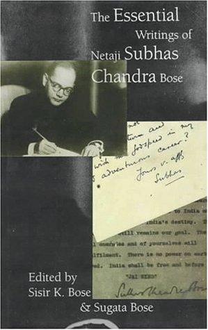 Cover for The essential writings of Netaji Subhas Chandra Bose