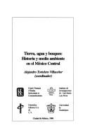 Cover for Tierra, agua y bosques