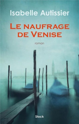 Cover for Le naufrage de Venise