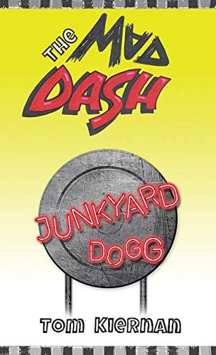 Cover for The Mad Dash - Junkyard Dogg