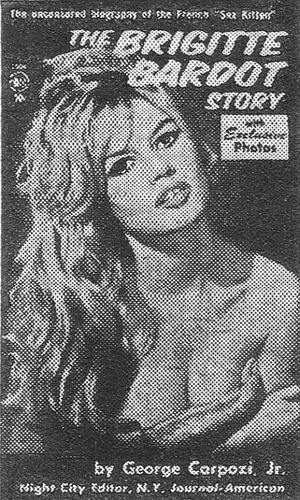 Cover for The Brigitte Bardot story.