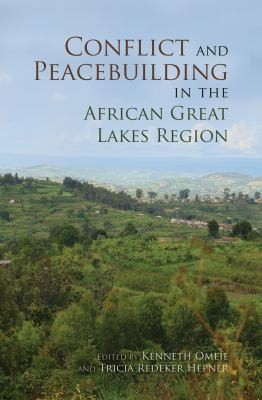 Cover for Conflict and Peacebuilding in the African Great Lakes Region