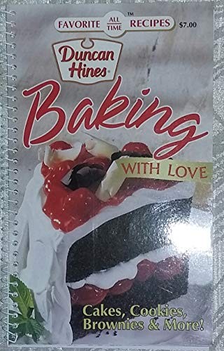 Cover for Duncan Hines Baking With Love - Cakes, Cookies, Brownies & More!
