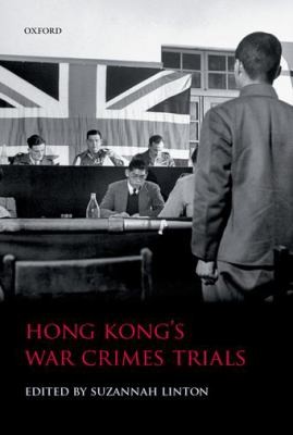 Cover for Hong Kongs War Crimes Trials