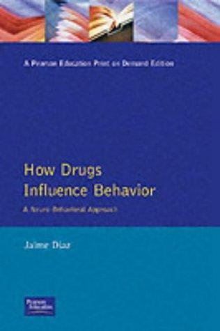 Cover for How Drugs Influence Behavior