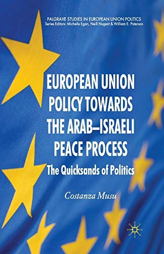 Cover for European Union Policy towards the Arab-Israeli Peace Process