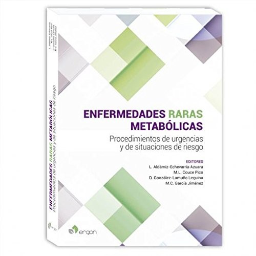 Cover for Enfermedades raras metabólicas. Procedimientos de urgencias y de situaciones de riesgo