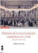 Cover for Historia de la acumulación capitalista en Chile