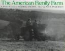 Cover for The American Family Farm