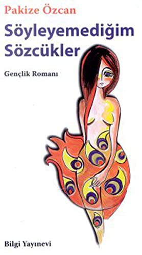 Cover for Soyleyemedigim Sozcukler