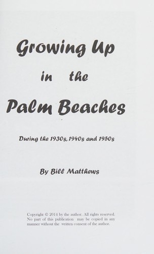 Cover for Growing up in the Palm Beaches