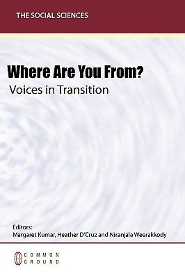 Cover for Where Are You From Voices In Transition
