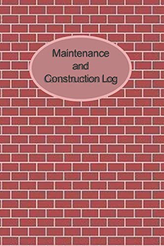 Cover for Maintenance and Construction Log