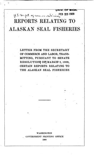 Cover for Reports Relating to Alaskan Seal Fisheries