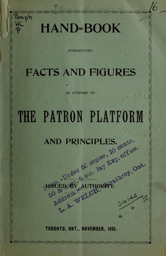 Cover for Hand-book introducing facts and figures in support of the Patron platform and principles.