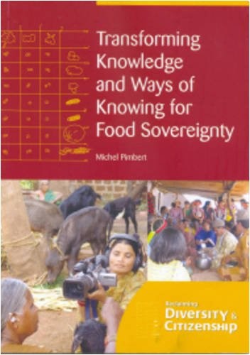 Cover for Transforming Knowledge And Ways Of Knowing For Food Sovereignty