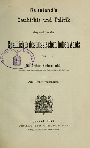 Cover for Russland's Geschichte und Politik dargestellt in der Geschichte des Russischen hohen Adels
