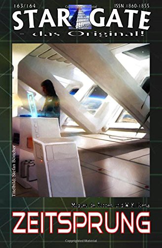 Cover for STAR GATE 163-164 : Zeitsprung