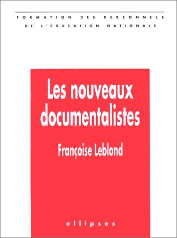 Cover for Les Nouveaux documentalistes