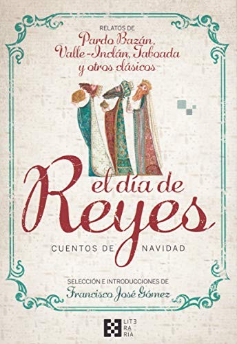 Cover for El día de Reyes. Cuentos de Navidad