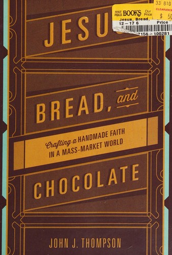 Cover for Jesus, bread, and chocolate