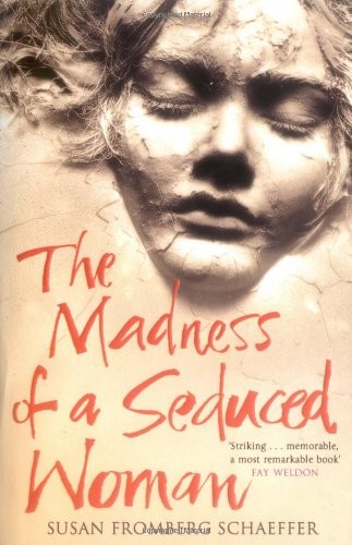 Cover for The Madness of a Seduced Woman
