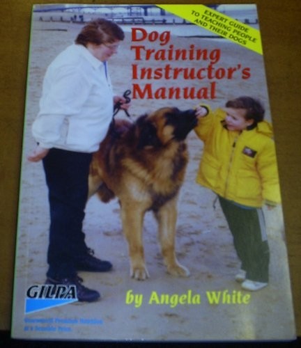 Cover for Dog training instructor's manual.