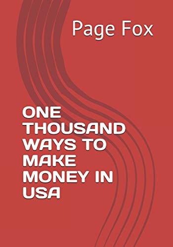 Cover for ONE THOUSAND WAYS TO MAKE MONEY IN USA