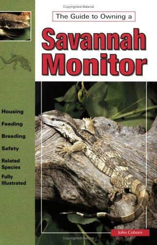 Cover for The Guide to Owning Savannah Monitors