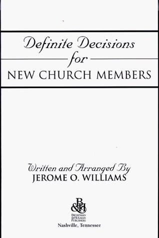 Cover for Definite Decisions For New Church Members