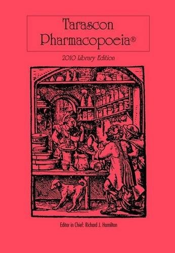 Cover for Tarascon Pharmacopoeia 2010 Library Edition (Tarascon Pharmacopoeia: Library Edition)