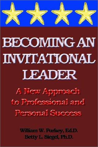 Cover for Becoming an Invitational Leader