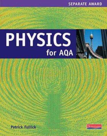 Cover for Physics for AQA (Coordinated/separate Science for AQA)