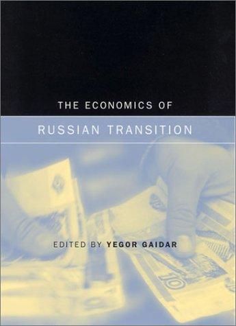 Cover for The Economics of Russian Transition