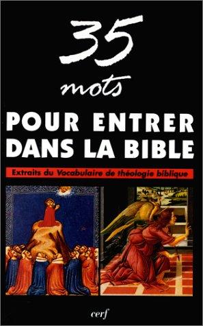 Cover for 35 mots pour entrer dans la Bible