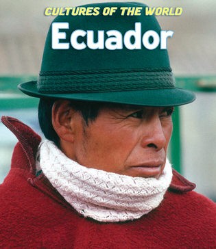 Cover for Ecuador (Cultures of the World)
