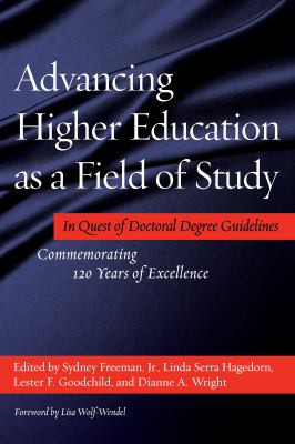 Cover for Advancing Higher Education as a Field of Study