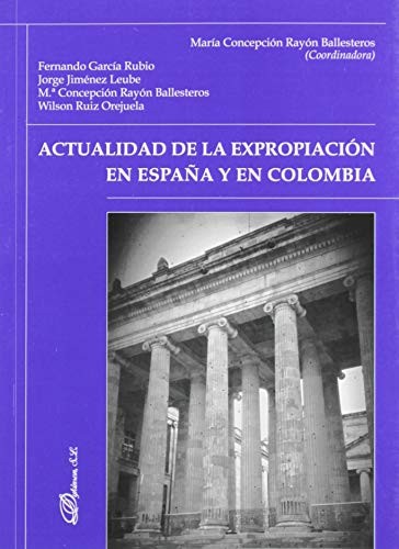 Cover for Actualidad de la expropiación en España y en Colombia