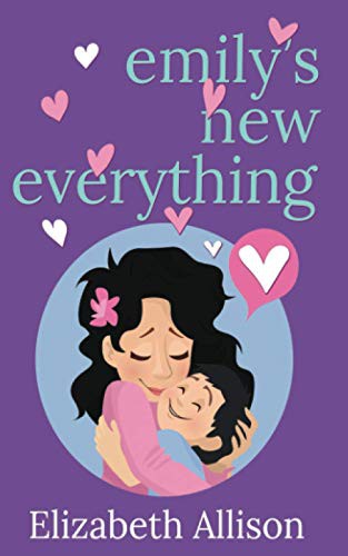 Cover for Emily’s New Everything