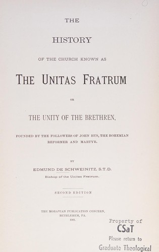 Cover for The history of the church known as the Unitas Fratrum