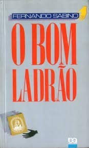 Cover for O bom ladrão