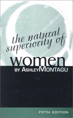 Cover for The natural superiority of women
