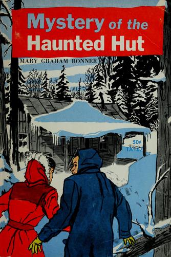 Cover for Mystery of the haunted hut.