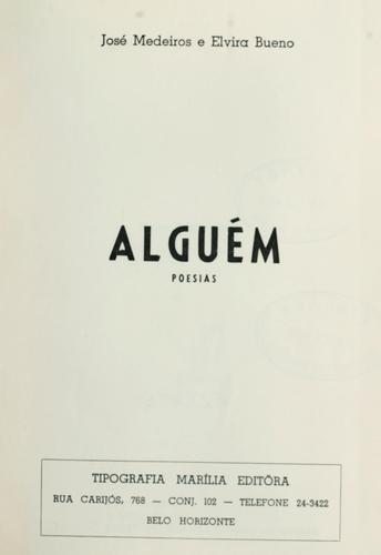 Cover for Alguém, poesías [por] José Medeiros e Elvira Bueno