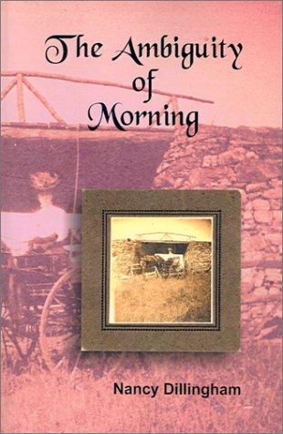 Cover for The Ambiguity of Morning